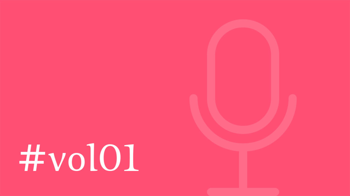 Podcast #vol01 ― Habe ich mir mein Leben so ausgemalt?